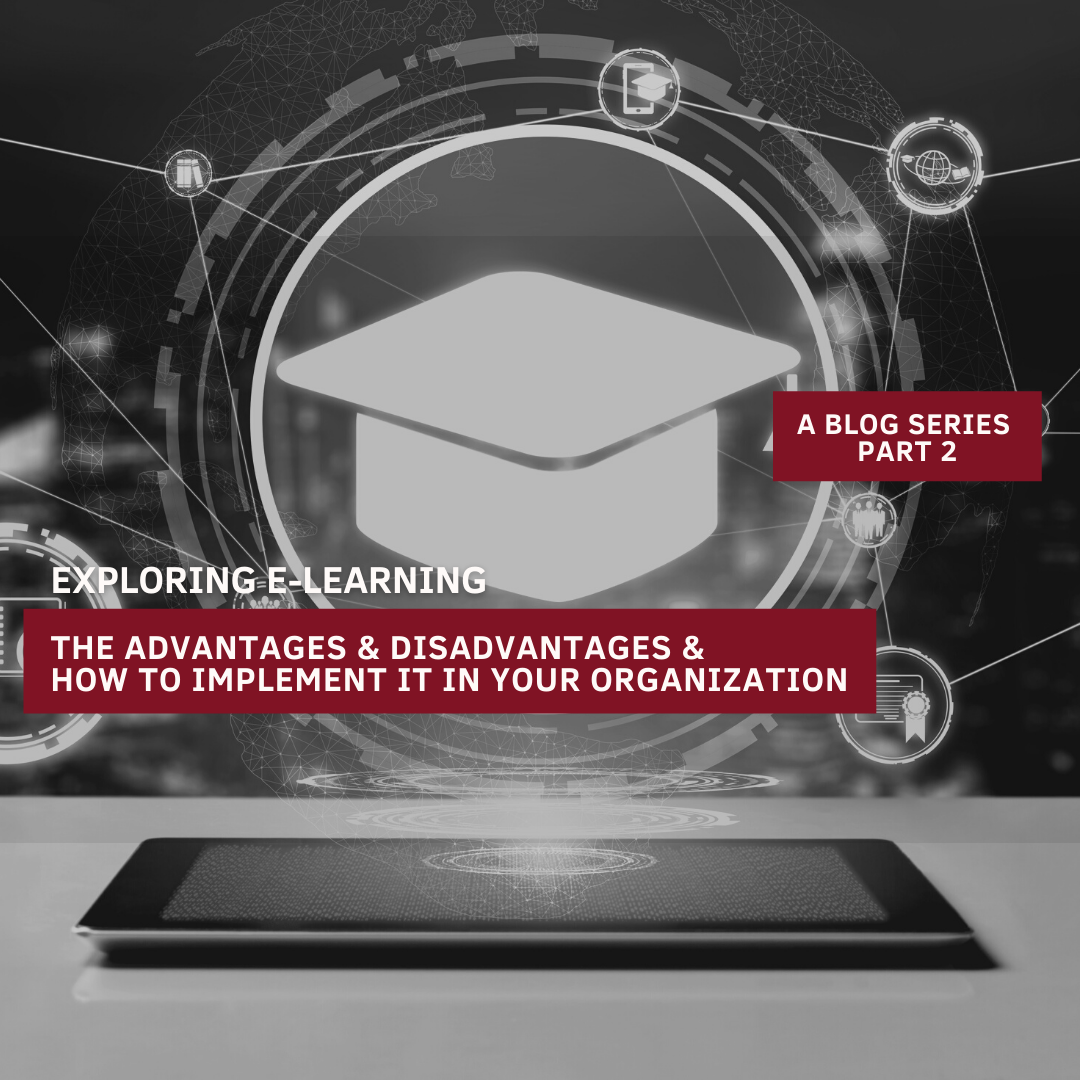 Unleashing the Power of E-Learning in Your Business: Advantages, Potential Hurdles, and Strategic Implementation for Optimized Employee Performance and Improved ROI
